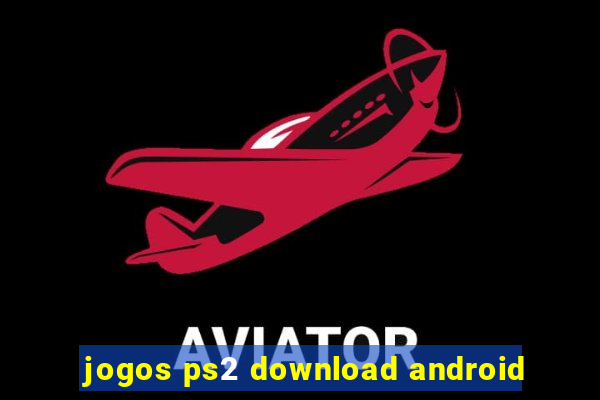 jogos ps2 download android